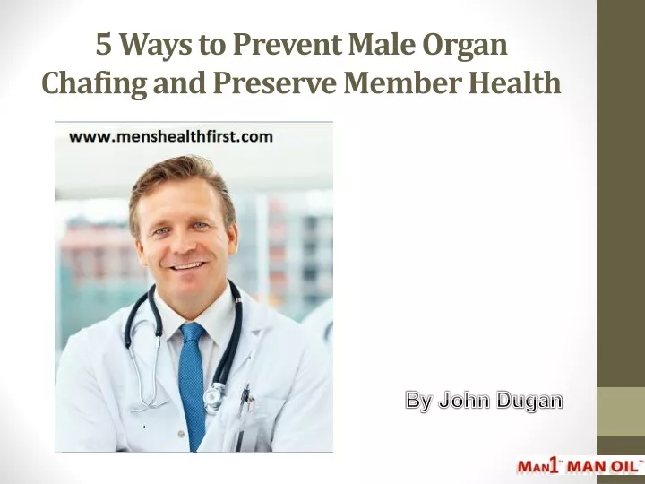 5 ways to prevent male organ chafing and preserve member health
