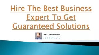 Business Management Consultant | Dr. Alok Chandra