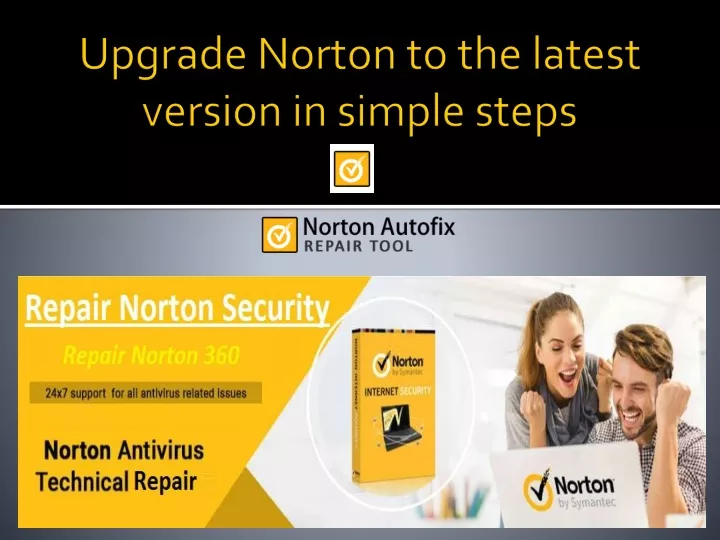upgrade norton to the latest version in simple steps