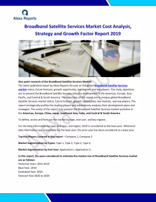 Broadband Satellite Services Market Cost Analysis, Strategy and Growth Factor Report 2019