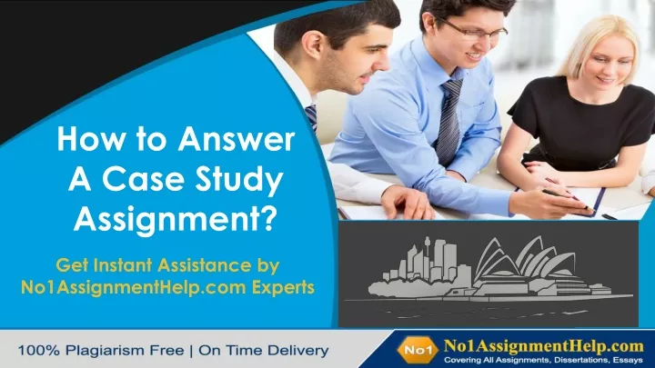 how to answer a case study assignment