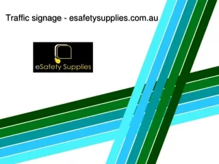 Traffic signage - esafetysupplies.com.au