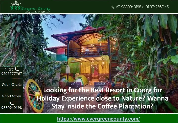 looking for the best resort in coorg for holiday