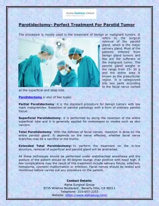 Parotidectomy- Perfect Treatment For Parotid Tumor