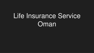 Life Insurance Service Oman