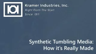synthetic tumbling media how it s really made
