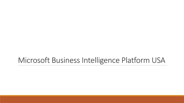 microsoft business intelligence platform usa