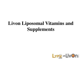 Liposomal Vitamins and Supplements