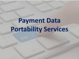 Payment Data Portability Services