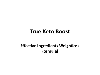 True Keto Boost - Increase Your Energy Level & Burn Belly Fat!