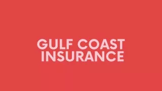gulf coast insurance