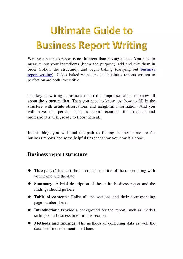 writing a business report is no different than