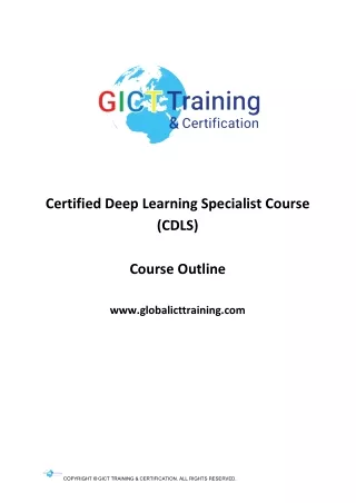 Certified Deep Learning Specialist (CDLS)