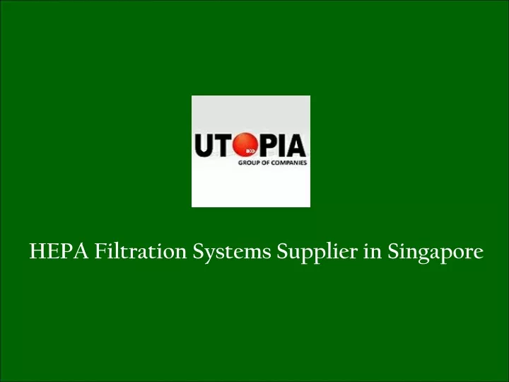 hepa filtration systems supplier in singapore