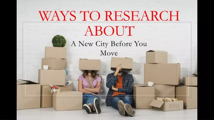ways to research about