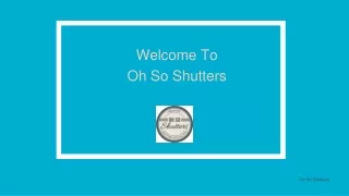 welcome to oh so shutters