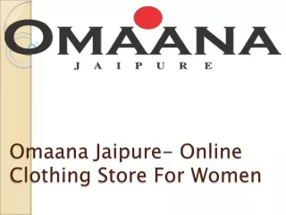 Omaana Jaipure- Online Clothing Store For Women