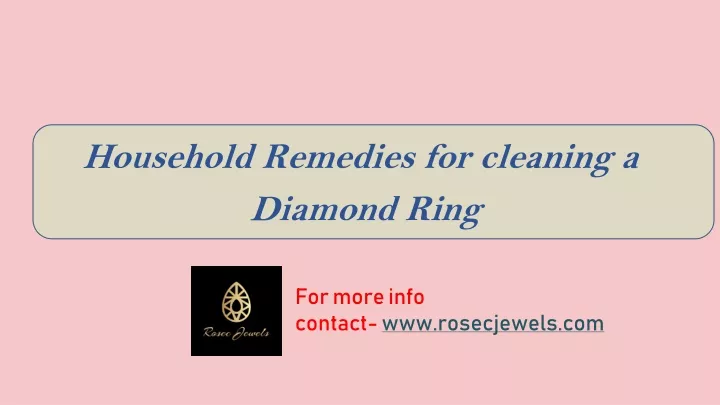 household remedies for cleaning a diamond ring