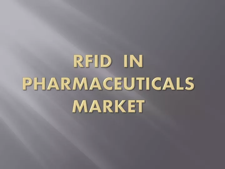 rfid in pharmaceuticals market