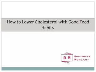 how to lower cholesterol with good food habits