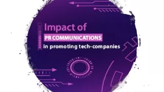 Impact Of PR Communications In Promoting Tech-companies