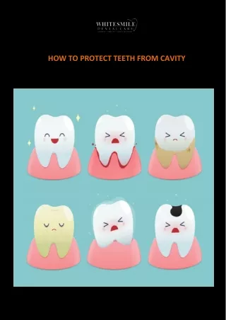 How to Protect Teeth from Cavity?