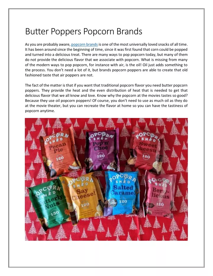 butter poppers popcorn brands as you are probably