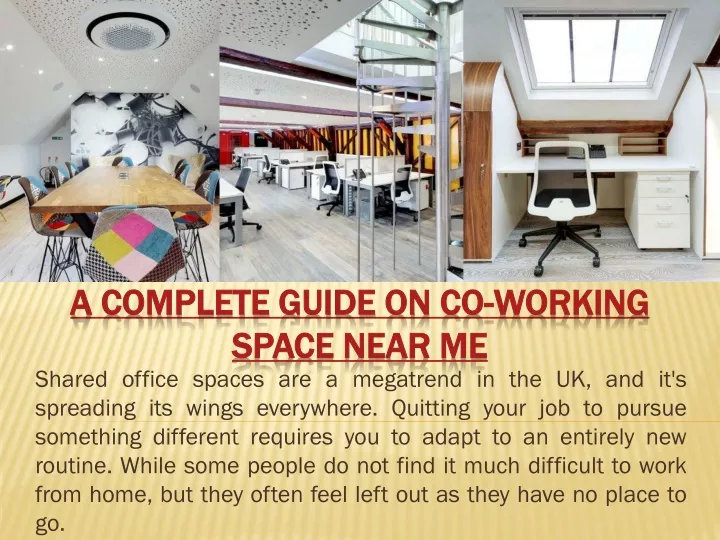 a complete guide on co working space near me
