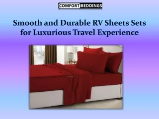 smooth and durable rv sheets sets for luxurious