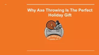 Why Axe Throwing Is The Perfect Holiday Gift