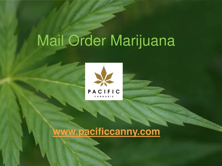 mail order marijuana