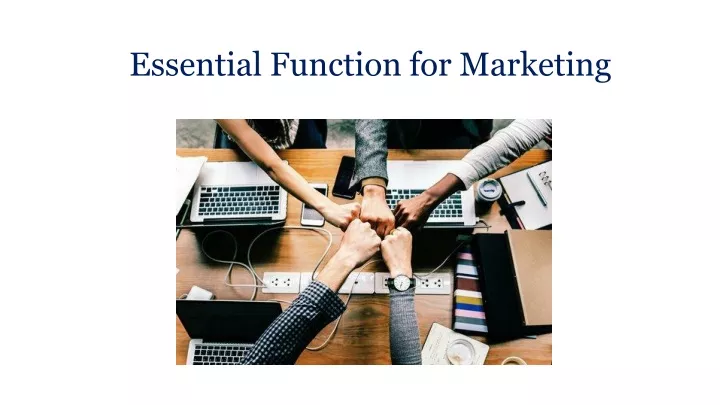 essential function for marketing