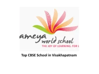 Best CBSE School in Visakhapatnam | Top schools in Vizag | CBSE schools in Vizag | Ameya