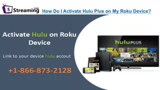 How Do I Activate Hulu Plus on My Roku Device?