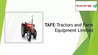 TAFE-Tractors and Farm Equipment Limited