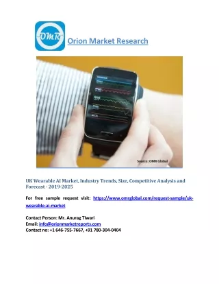 UK Wearable AI Market, Industry Trends, Size, Competitive Analysis and Forecast - 2019-2025