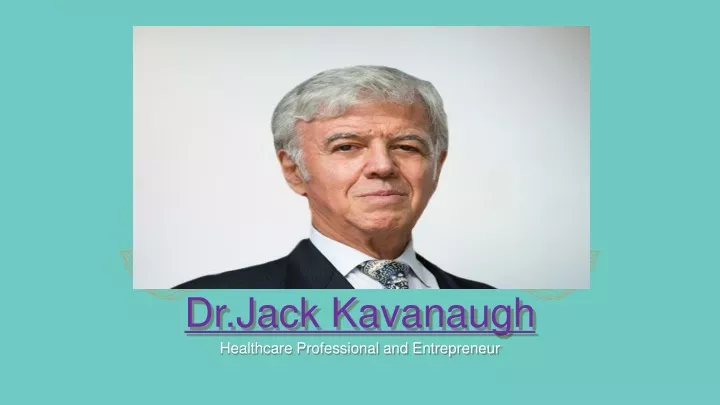 dr jack kavanaugh