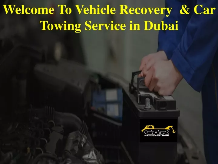 welcome to vehicle recovery car towing service
