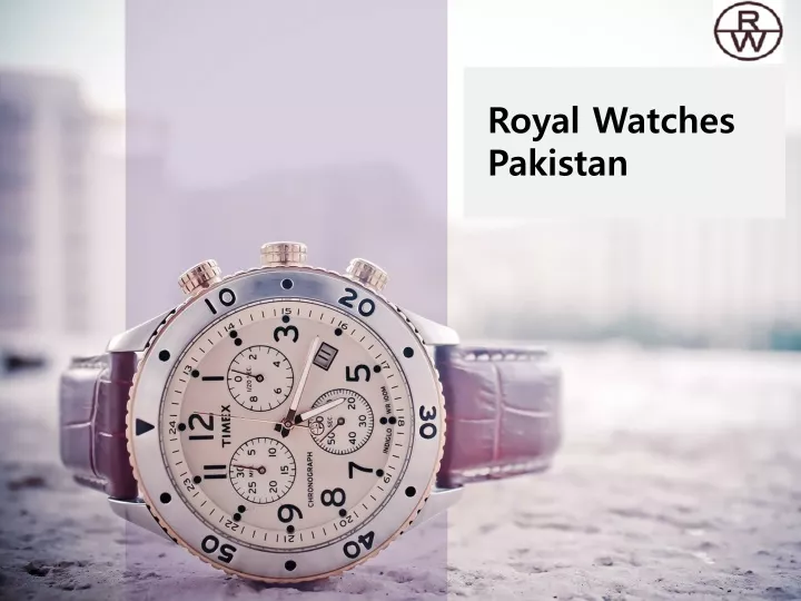 royal watches pakistan