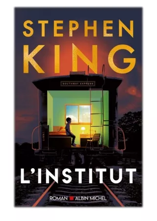 [PDF] Free Download L'Institut By Stephen King & Jean Esch