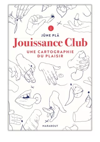 [PDF] Free Download Jouissance Club By Jüne Plã
