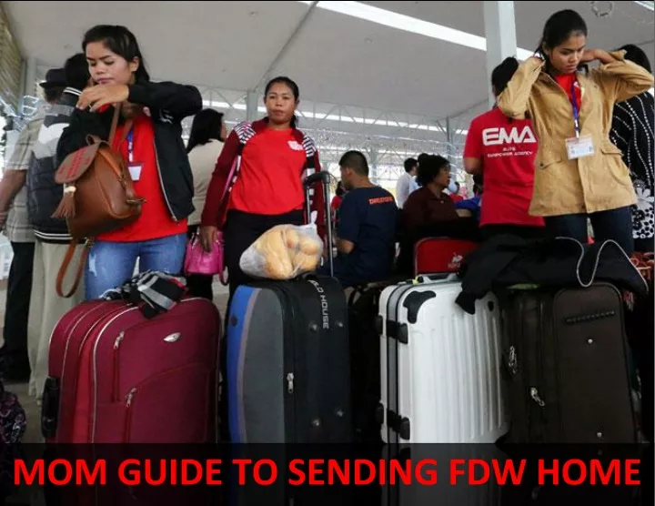 mom guide to sending fdw home