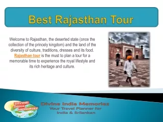 VISIT RAJASTHAN THE CULTURE CAPITAL OF INDIA