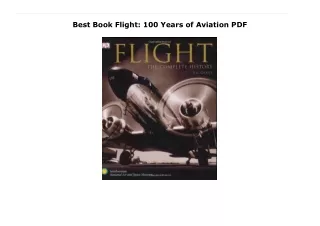 Best Book Flight: 100 Years of Aviation PDF