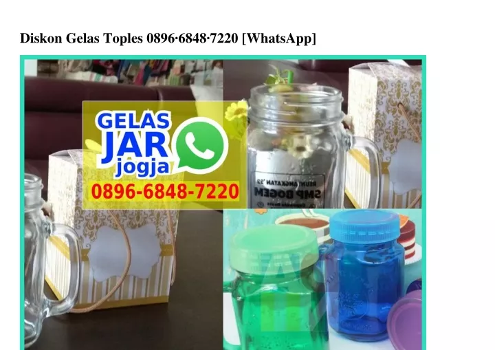 diskon gelas toples 0896 6848 7220 whatsapp