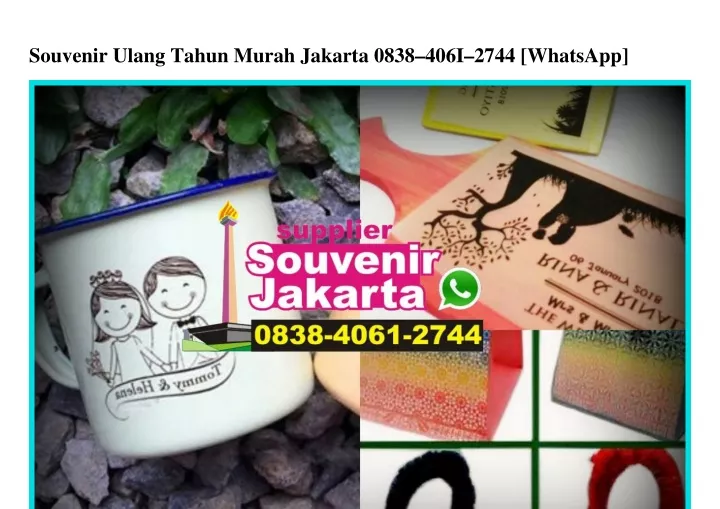 souvenir ulang tahun murah jakarta 0838 406i 2744