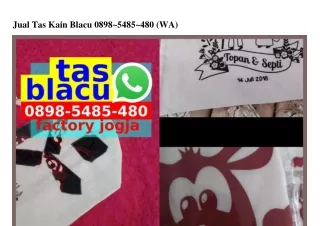 jual tas kain blacu 0898 5485 480 wa