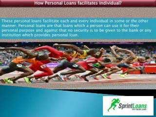How Personal Loans facilitates individual?