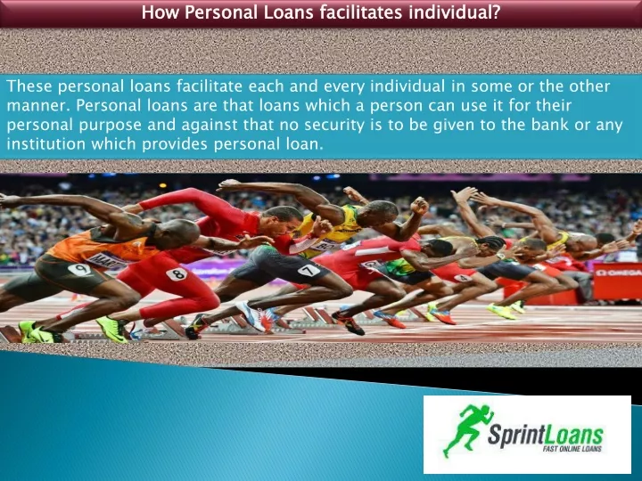 how personal loans facilitates individual