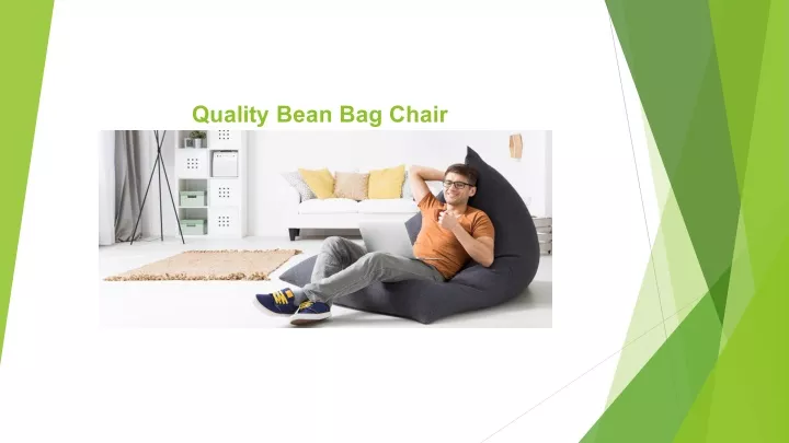 quality bean bag chair